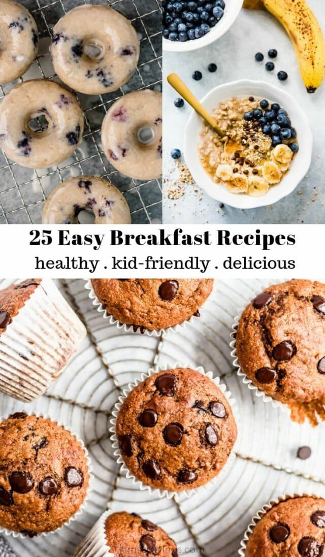 25 Easy And Healthy Breakfast Recipes for Kids