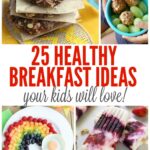 25 Healthy And Easy Breakfast Recipes for Boys